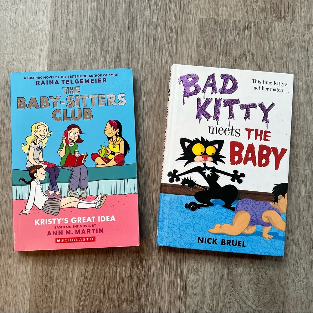 Babysitters Club Book & Bad Kitty Meets The Baby Book - Kid Books